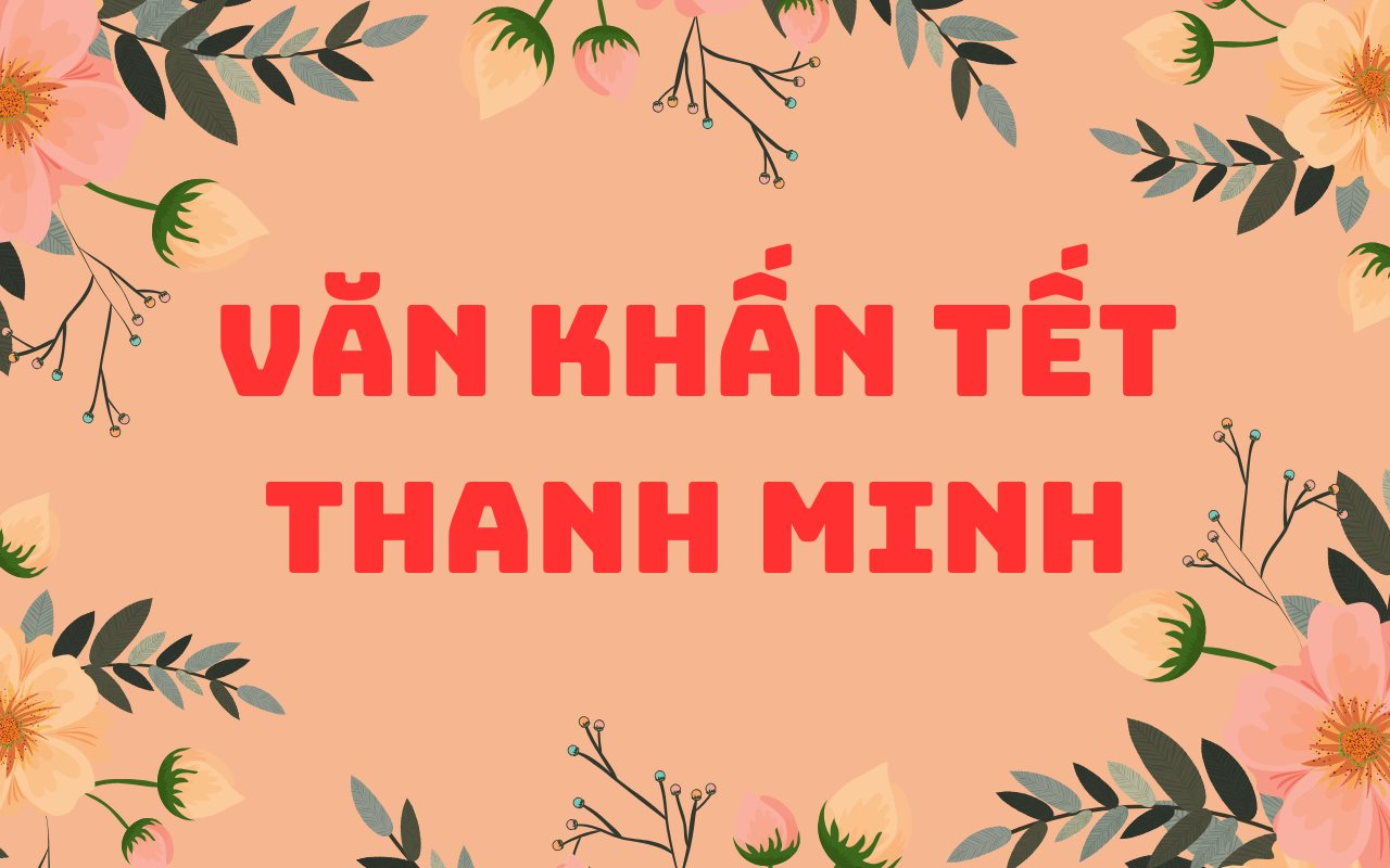 Tết Thanh Minh là gì? Nguồn gốc và ý nghĩa
